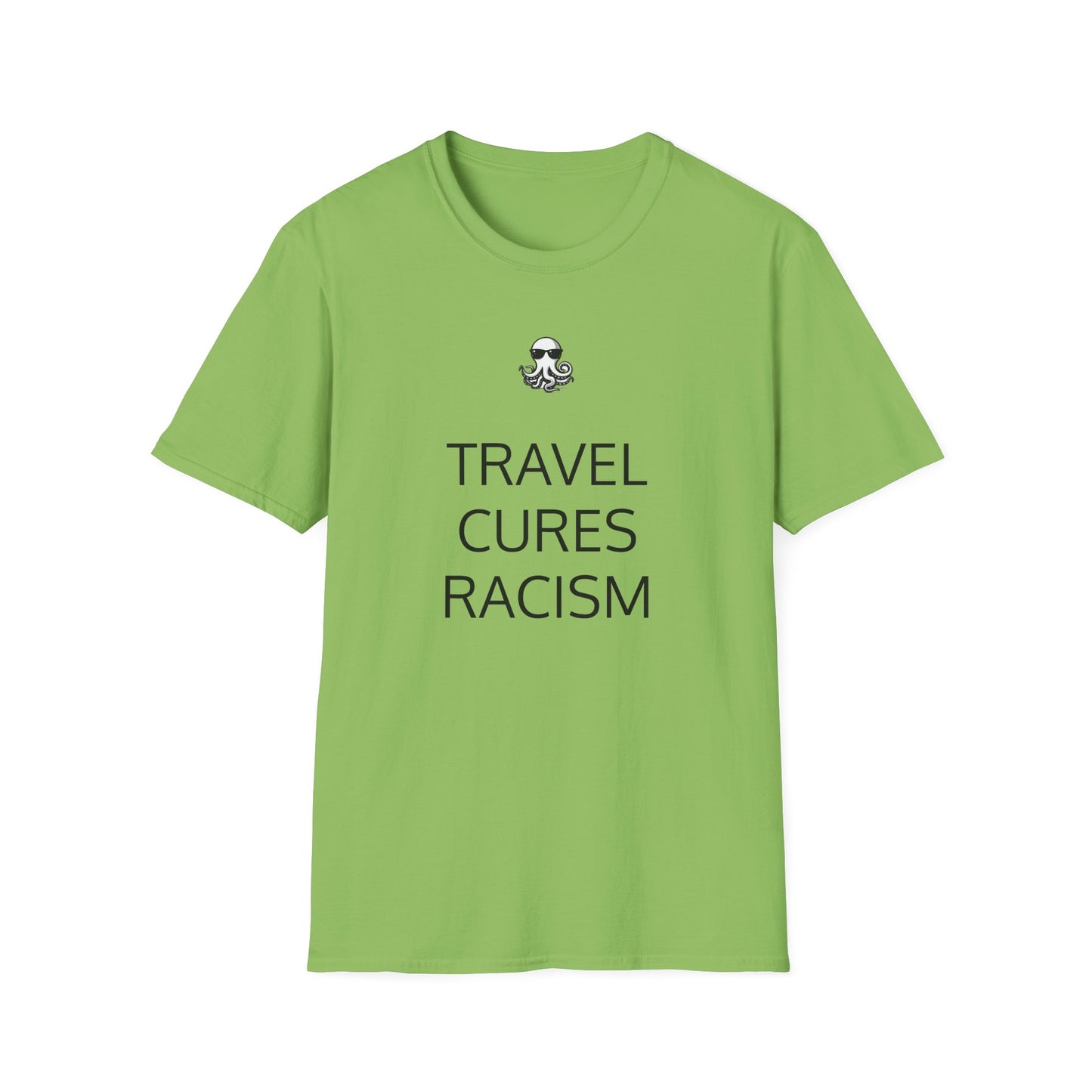 Travel Cures Racism T-Shirt